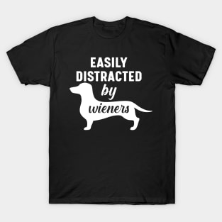 Easily Distracted By Weiners T-Shirt